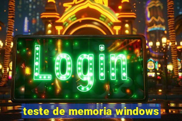 teste de memoria windows